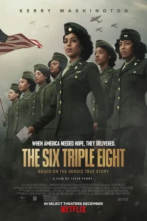 The Six Triple Eight 2024 Hindi Dual Audio WEB-DL | Hindi Dubbed Movie
